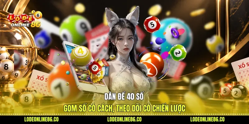 Dàn đề 40 số